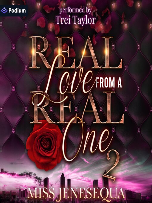 Title details for Real Love from a Real One 2 by Miss Jenesequa - Wait list